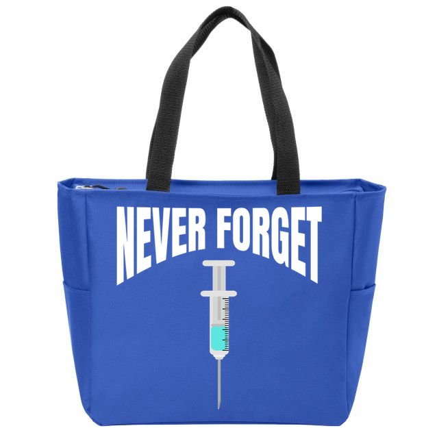 No Vaccine Date Never Forget Gift Zip Tote Bag