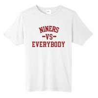 Niners Vs Everybody Tall Fusion ChromaSoft Performance T-Shirt