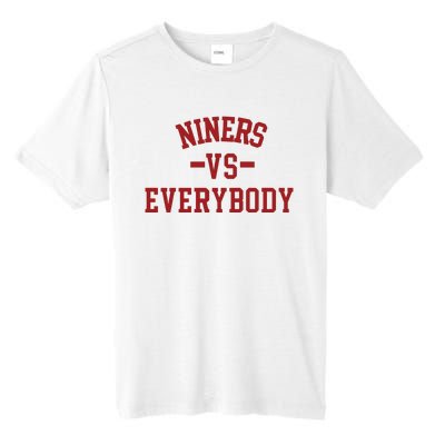 Niners Vs Everybody Tall Fusion ChromaSoft Performance T-Shirt