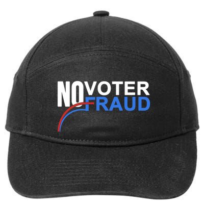 No Voter Fraud Election 7-Panel Snapback Hat