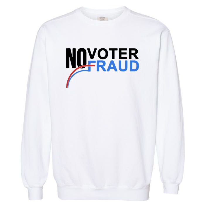 No Voter Fraud Election Garment-Dyed Sweatshirt