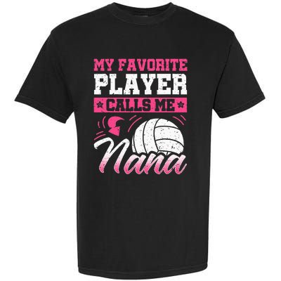 Nana Volleyball Fan Player Grandmother Team Sport Spiker Garment-Dyed Heavyweight T-Shirt