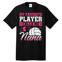 Nana Volleyball Fan Player Grandmother Team Sport Spiker Tall T-Shirt