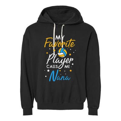 Nana Volleyball Fan Player Team Sport Grandmother Spiker Garment-Dyed Fleece Hoodie