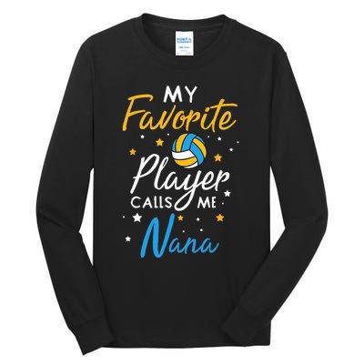 Nana Volleyball Fan Player Team Sport Grandmother Spiker Tall Long Sleeve T-Shirt