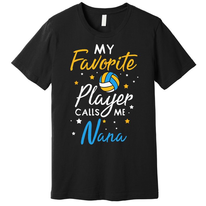 Nana Volleyball Fan Player Team Sport Grandmother Spiker Premium T-Shirt