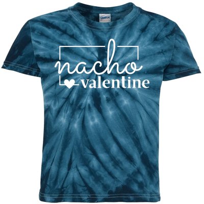 Nacho Valentine Funny Gift Kids Tie-Dye T-Shirt