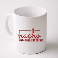 Nacho Valentine Funny Gift Coffee Mug