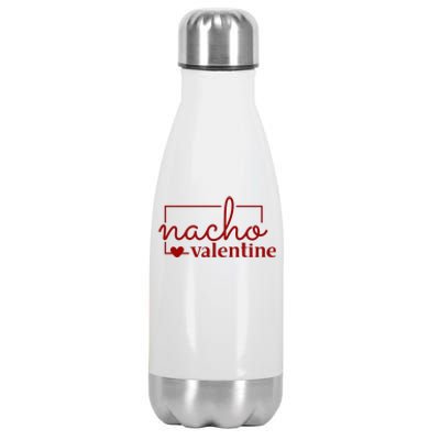 Nacho Valentine Funny Gift Stainless Steel Insulated Water Bottle