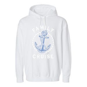 Nautical Vacation Matching Family Cruise Cruising Together Gift Garment-Dyed Fleece Hoodie