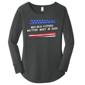 Nevada Voters Matter Most In 2024 Women's Perfect Tri Tunic Long Sleeve Shirt