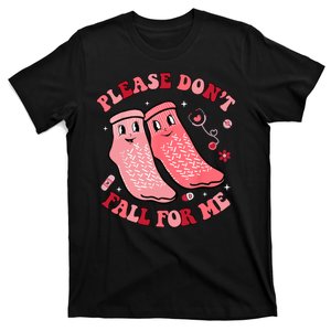 Nurse Valentine Non Slip Socks Please Dont Fall For Me T-Shirt