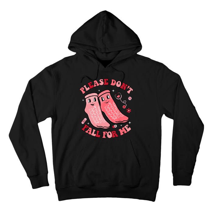 Nurse Valentine Non Slip Socks Please Dont Fall For Me Tall Hoodie