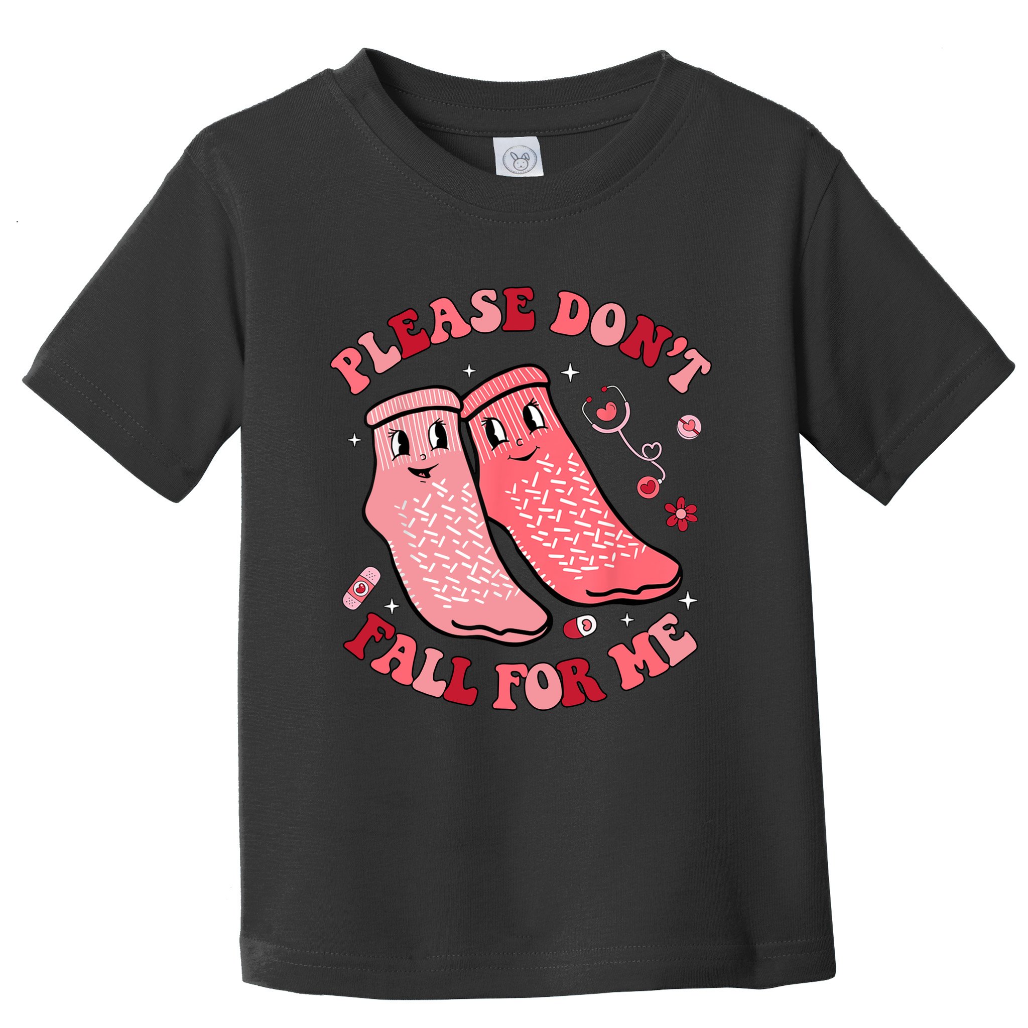 Nurse Valentine Non Slip Socks Please Dont Fall For Me Toddler T-Shirt