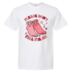 Nurse Valentine Non Slip Socks Please Dont Fall For Me Garment-Dyed Heavyweight T-Shirt