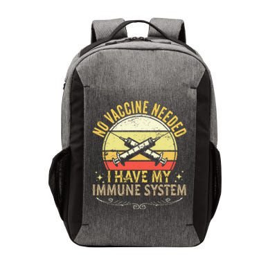 No Vaccine Needed I Have An Immune System Vintage Anti Vaxx Vector Backpack