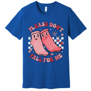 Nurse Valentine Non Slip Socks Please DonT Fall For Me Premium T-Shirt