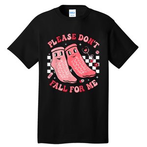 Nurse Valentine Non Slip Socks Please DonT Fall For Me Tall T-Shirt