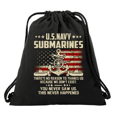 Na Vy Submarines Theres No Reason To Thank Us We Dont Exis Drawstring Bag