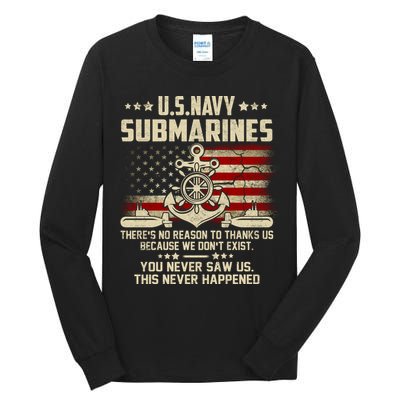 Na Vy Submarines Theres No Reason To Thank Us We Dont Exis Tall Long Sleeve T-Shirt