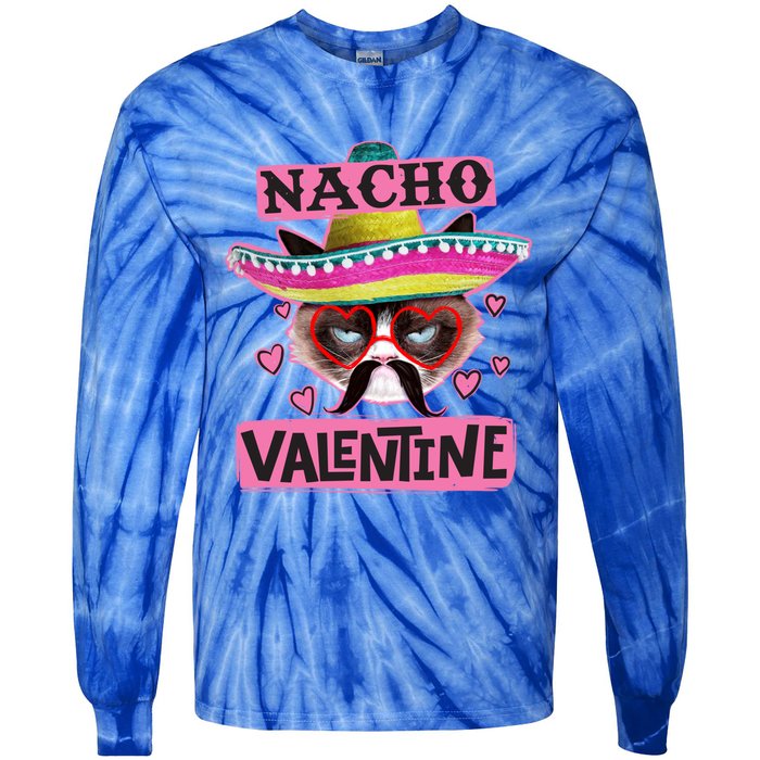 Nacho Valentines Tacky Gift For Valentines Day Angry Cat Gift Tie-Dye Long Sleeve Shirt