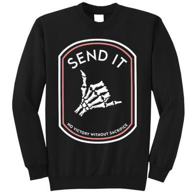 No Victory Without Sacrifice Send It Skeleton Hand Sweatshirt