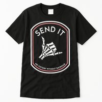 No Victory Without Sacrifice Send It Skeleton Hand Tall T-Shirt