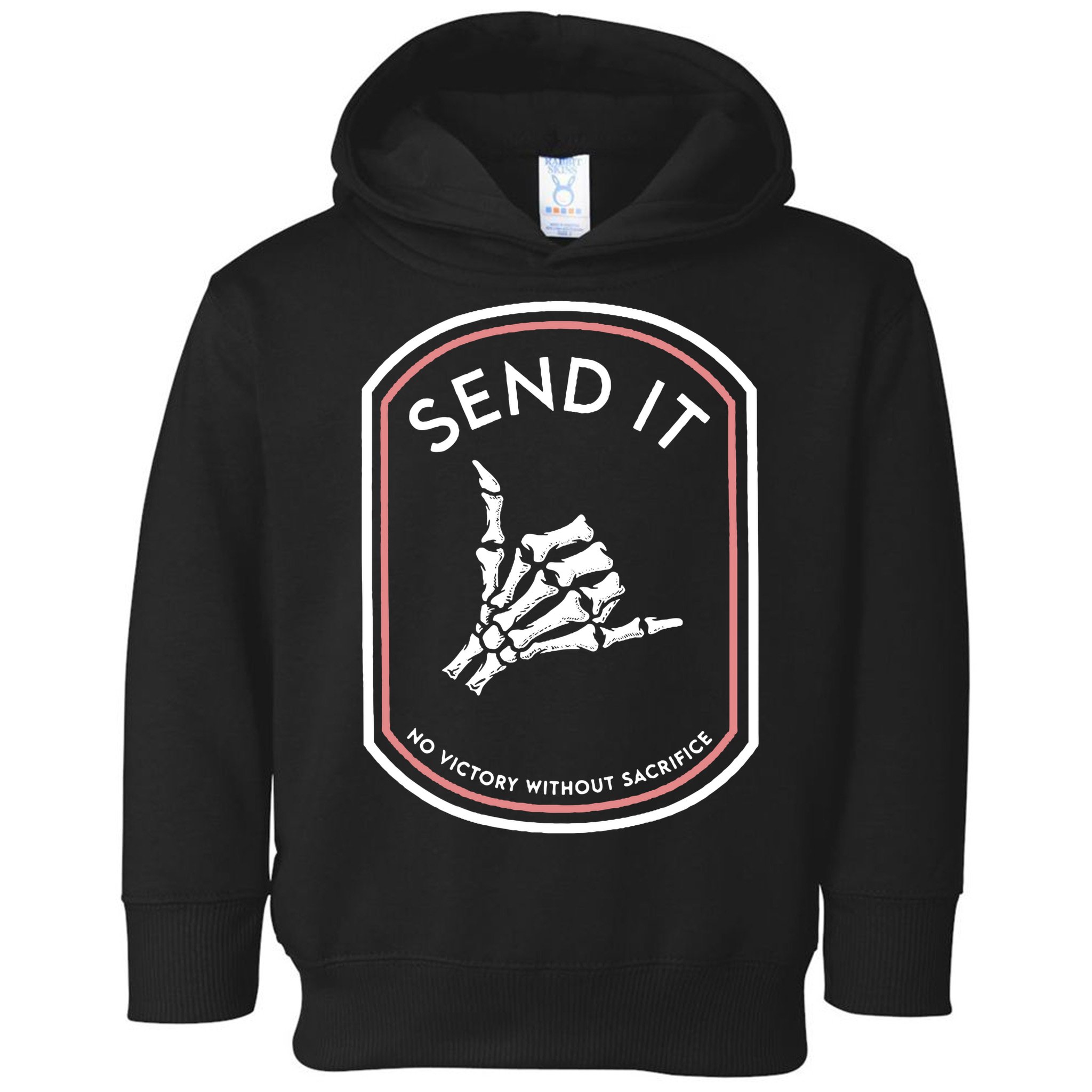No Victory Without Sacrifice Send It Skeleton Hand Toddler Hoodie
