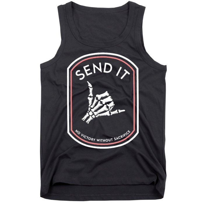No Victory Without Sacrifice Send It Skeleton Hand Tank Top