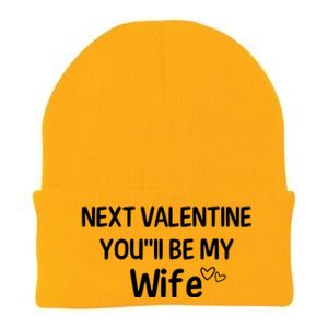 Next Valentine You'll Be My Wife Gift Valentine Gift Knit Cap Winter Beanie