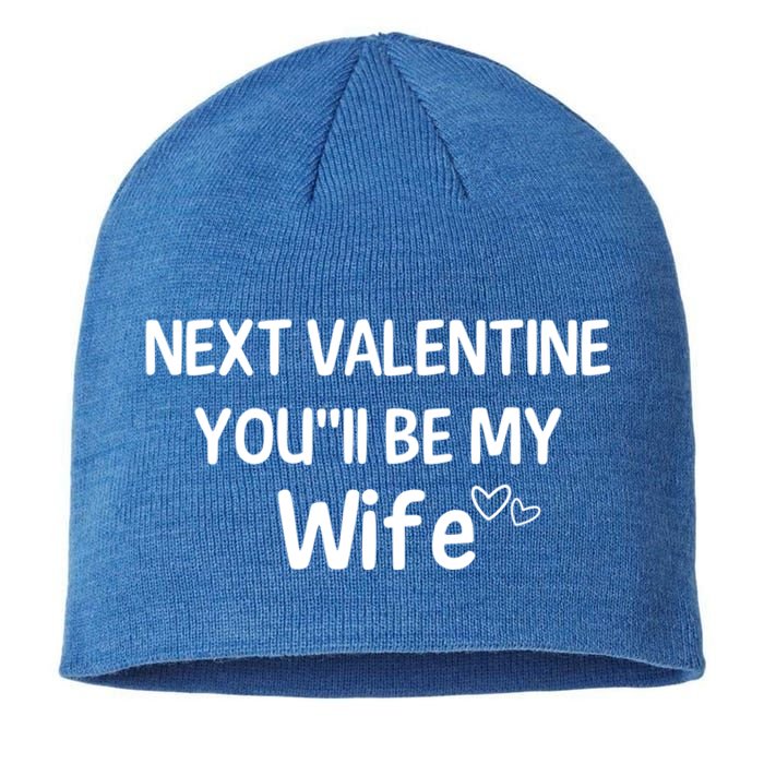 Next Valentine You'll Be My Wife Gift Valentine Gift Sustainable Beanie