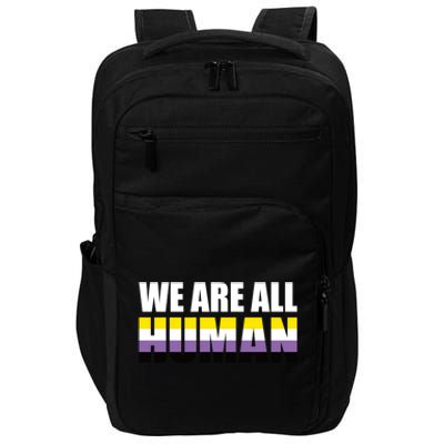 Nonbinary We Are All Hu Lgbtq Ally Pride Flag Nongender Cute Gift Impact Tech Backpack