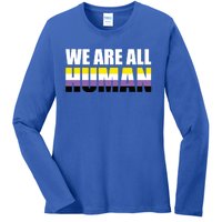 Nonbinary We Are All Hu Lgbtq Ally Pride Flag Nongender Cute Gift Ladies Long Sleeve Shirt