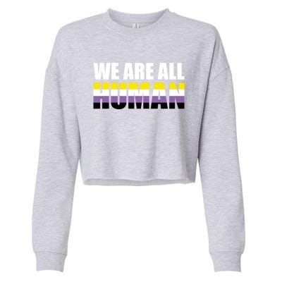 Nonbinary We Are All Hu Lgbtq Ally Pride Flag Nongender Cute Gift Cropped Pullover Crew