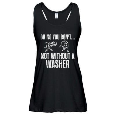 Not Without A Washer Funny Car Auto Garage Mechanic Ladies Essential Flowy Tank