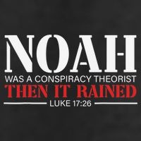 Noah Was A Conspiracy Theorist Then It Rained Adult Drive Performance Visor
