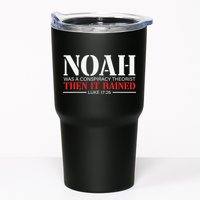 Noah Was A Conspiracy Theorist Then It Rained Tumbler