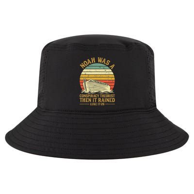 Noah Was A Conspiracy Theorist Then It Rained Christian Cool Comfort Performance Bucket Hat