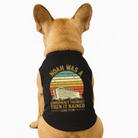 Noah Was A Conspiracy Theorist Then It Rained Christian Doggie Tank