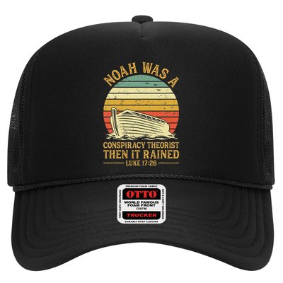 Noah Was A Conspiracy Theorist Then It Rained Christian Trucker Hat