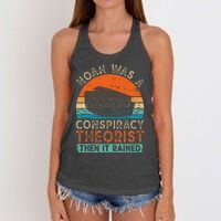 Noah Was A Conspiracy Theorist Then It Rained Vintage Retro Women's Knotted Racerback Tank