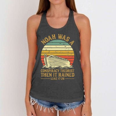 Noah Was A Conspiracy Theorist Then It Rained Christian Women's Knotted Racerback Tank