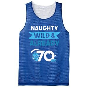 Naughty Wild And Already 70 Birthday Ice Hockey Funny Gift Mesh Reversible Basketball Jersey Tank