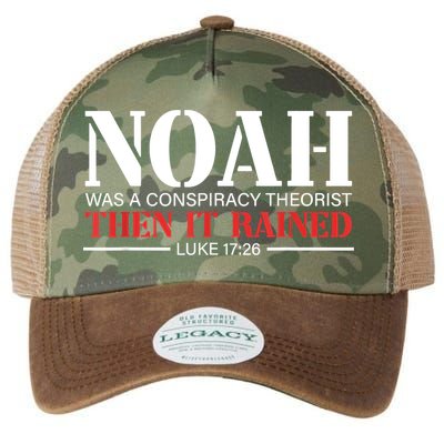Noah Was A Conspiracy Theorist Then It Rained Legacy Tie Dye Trucker Hat