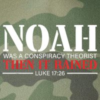 Noah Was A Conspiracy Theorist Then It Rained Legacy Tie Dye Trucker Hat