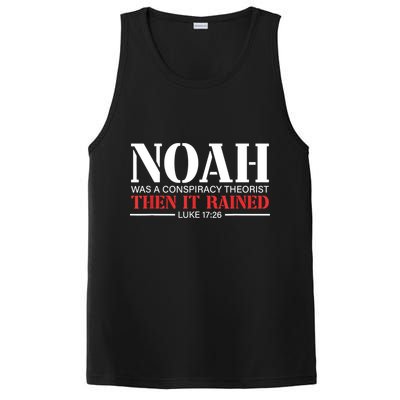 Noah Was A Conspiracy Theorist Then It Rained PosiCharge Competitor Tank