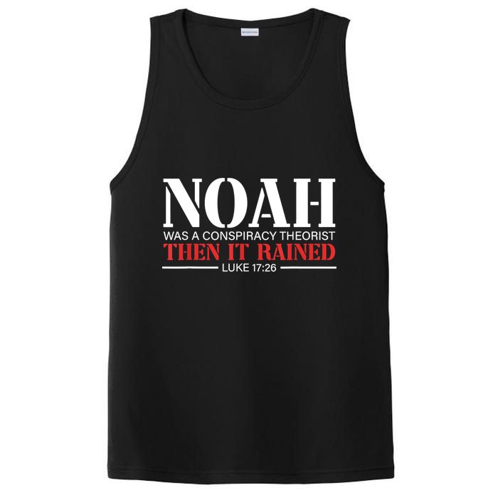Noah Was A Conspiracy Theorist Then It Rained PosiCharge Competitor Tank