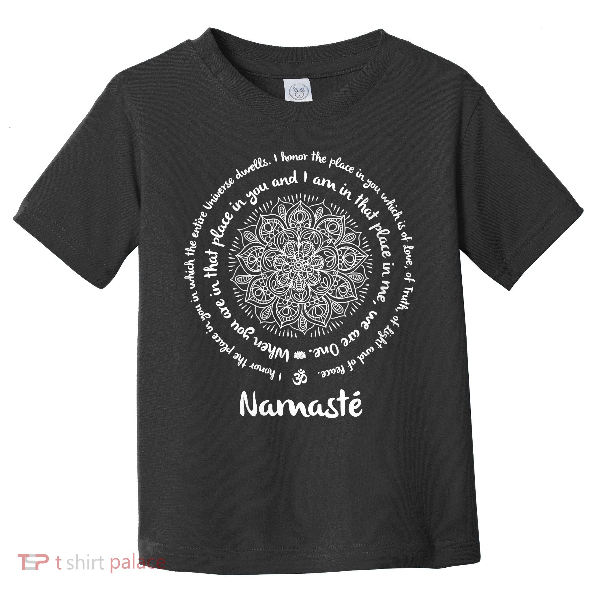 NAMASTE WE ARE ONE Meditation Sayings Mandala Yoga Gift Toddler T-Shirt