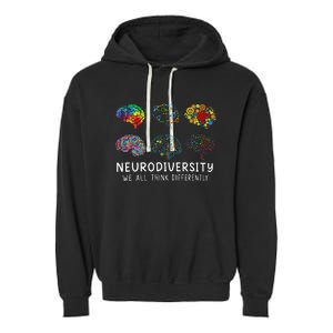 Neurodiversity We All Think Differently Brain Autism Garment-Dyed Fleece Hoodie