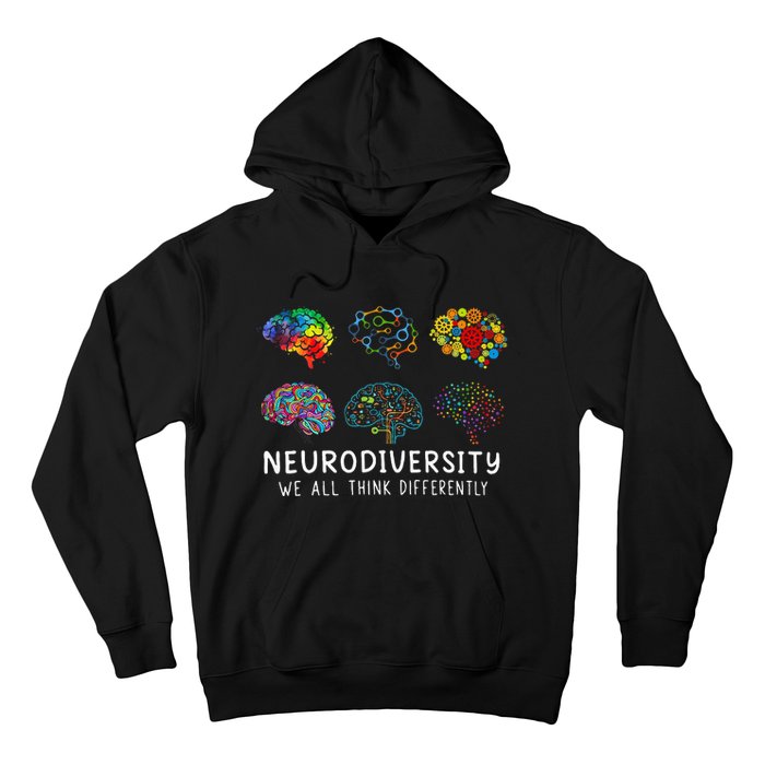 Neurodiversity We All Think Differently Brain Autism Hoodie